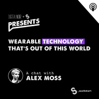 Wearable Technology Thats Out Of This World - Alex Moss
