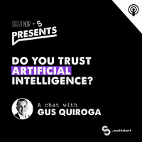 Do You Trust Artificial Intelligence? - Gus Quiroga #SouthStart18
