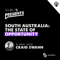 South Australia: The State Of Opportunity - Craig Swann