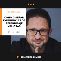 Ideas para diseñar e impartir formaciones valiosas, con David Barreda | Episodio 364
