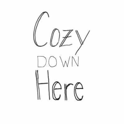 Cozy Down Here