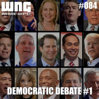 Episode 084 - The Democratic Debate
