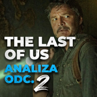 THE LAST OF US odc. 2 | Omówienie i Analiza