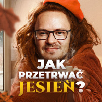 49 sposobów na JESIENNĄ CHANDRĘ