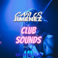 DJ Carlos Jimenez - Club House Mixtape 003 @CarlosJimenezNY