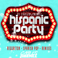 DJ Carlos Jimenez - Hispanic Party Summer 2018