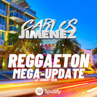 DJ Carlos Jimenez - Reggaeton Mega Update @CarlosJimenezNY