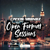 DJ Carlos Jimenez - Open Format Sessions August 2024 W4