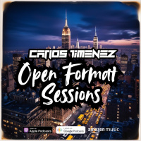 DJ Carlos Jimenez - Open Format Sessions August 2024 W3
