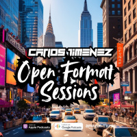 DJ Carlos Jimenez - Open Format Sessions August 2024 W2