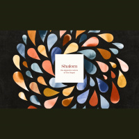 Shalom: The Expansive Nature of Salvation