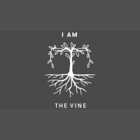 I Am The Vine