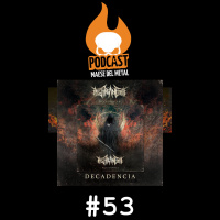 #53 - Track by track de ´Decadencia´, nuevo álbum de ´THE ARCANE HATE´ (Entrevista con Charly Crown)