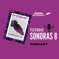 TEXTURAS SONORAS #08C - PROSA