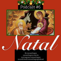 Podcast #6 - Natal