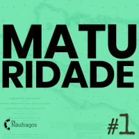 Diário de Bordo - Maturidade #1
