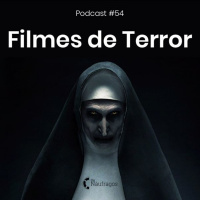 Podcast #54 - Filmes de Terror