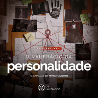 Podcast #211 - O Naufrágio da Personalidade