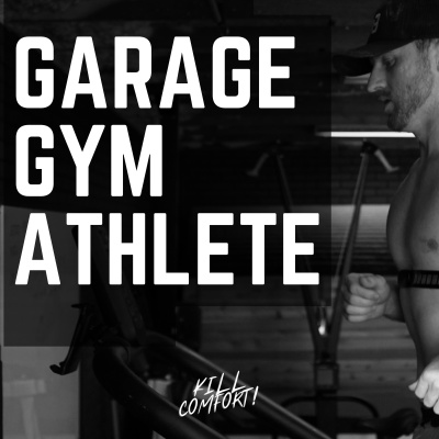 Garage Gym Athlete: From Our Athletes To Jocko Willink, Tim Ferriss,  Rich Froning There’s One Thing In Common: Garage Gym