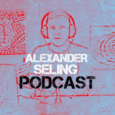 Alexander Seling Podcast
