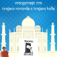 Mongecast #078 - Trajano Records e Trajano Hells