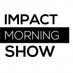 Impact Morning Show: Business Insights For Leaders  Entrepreneurs