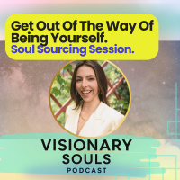 Get Out Of The Way Of Being Yourself