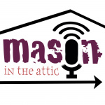 Mason In The Attic
