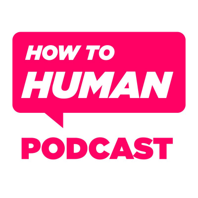 How To Human