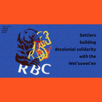 Settlers building decolonial solidarity with the Wetsuweten