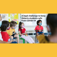 A legal challenge to keep Ontario students safe from COVID-19