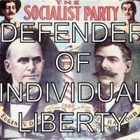 The Defender of Individual Liberty: Platform of the Socialist Party of America, 1904