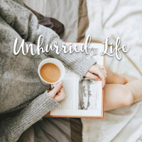 An Unhurried Life - Chapter 2 - An Unhurried Life