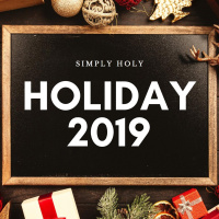 Song of Ascents: The Journey Begins - Simply Holy Holiday 2019