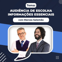 Audiência de escolha - Marcos Salomão