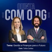 Gestão e Finanças para o Futuro - Talita Caldas