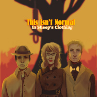 This Isnt Normal In Sheeps Clothing In-Between II