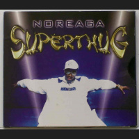 Superthug - Noreaga