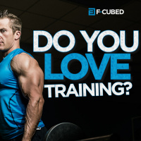 Ep #167: Youve Got To LOVE Training