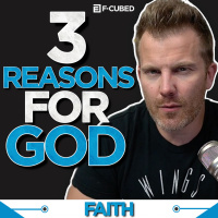 Ep #177: 3 Obvious Reasons We Need God