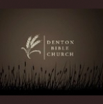 Denton Bible Church >> Evening Messages