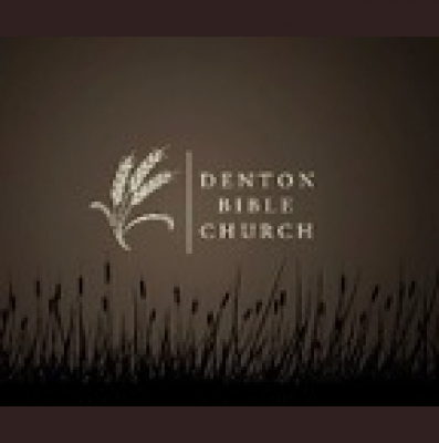 Denton Bible Church >> Evening Messages