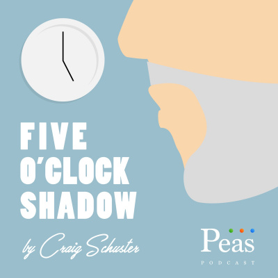 Five Oclock Shadow