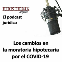 Los cambios en la moratoria hipotecaria por el COVID-19