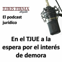 En el TJUE, a la espera por el interés de demora