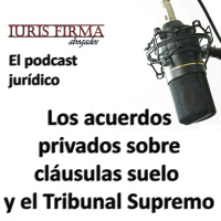 Los acuerdos privados sobre cláusulas suelo y el Tribunal Supremo
