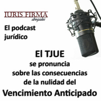 El TJUE se pronuncia sobre las consecuencias de la nulidad del Vencimiento Anticipado
