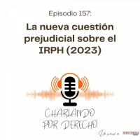 157. La nueva cuestión prejudicial sobre el IRPH (2023)