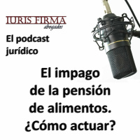 El impago de la pensión de alimentos. ¿Cómo actuar?