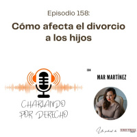 158. Cómo afecta el divorcio a los hijos